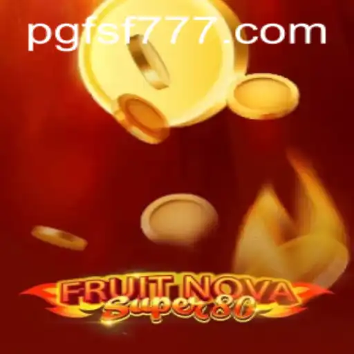 Jogo FruitNovaSuper80: Uma Viagem Frutífera para Gamers