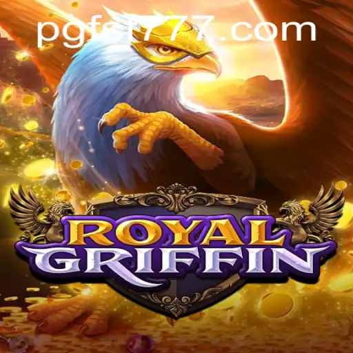Descubra o Mundo de RoyalGriffin: Uma Aventura Épica com FSF777